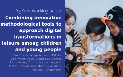 New working paper “Combining innovative methodological tools to approach digital transformations in leisure among children and young people”